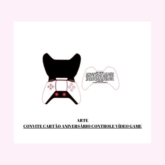 Convite Cartão Aniversário Controle Vídeo Game