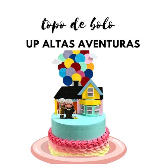Topo de Bolo Up Altas Aventuras